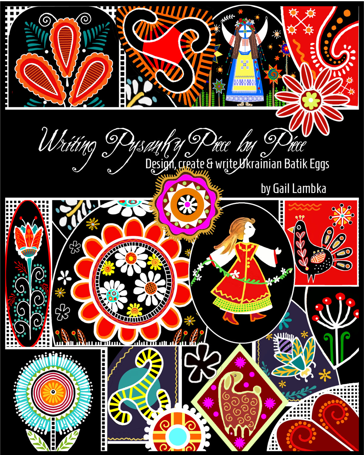 Writing Pysanky Piece By Piece