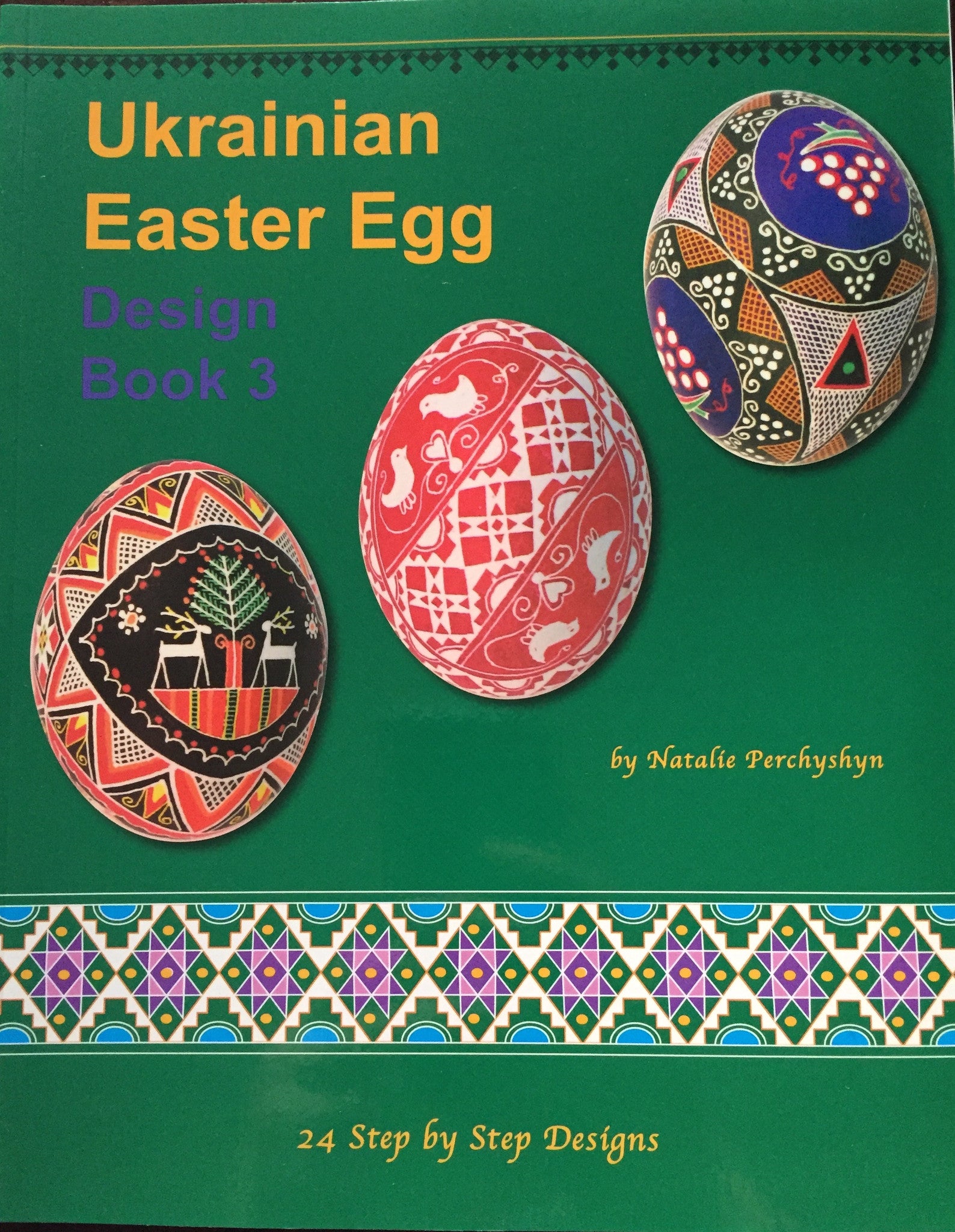 Ukrainian Easter Egg Design Book 3